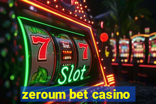 zeroum bet casino